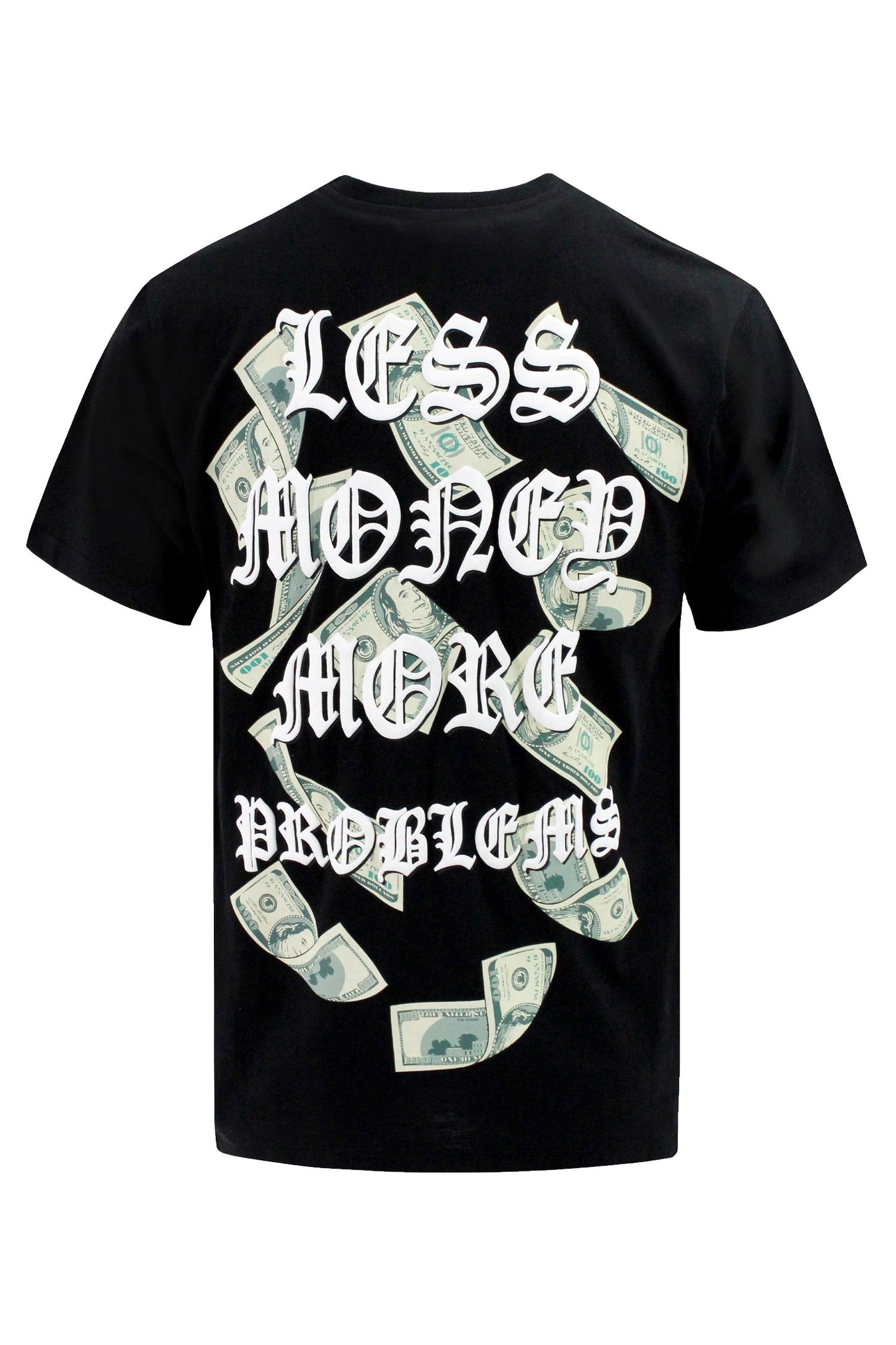 Less Money More Problems T-Shirts