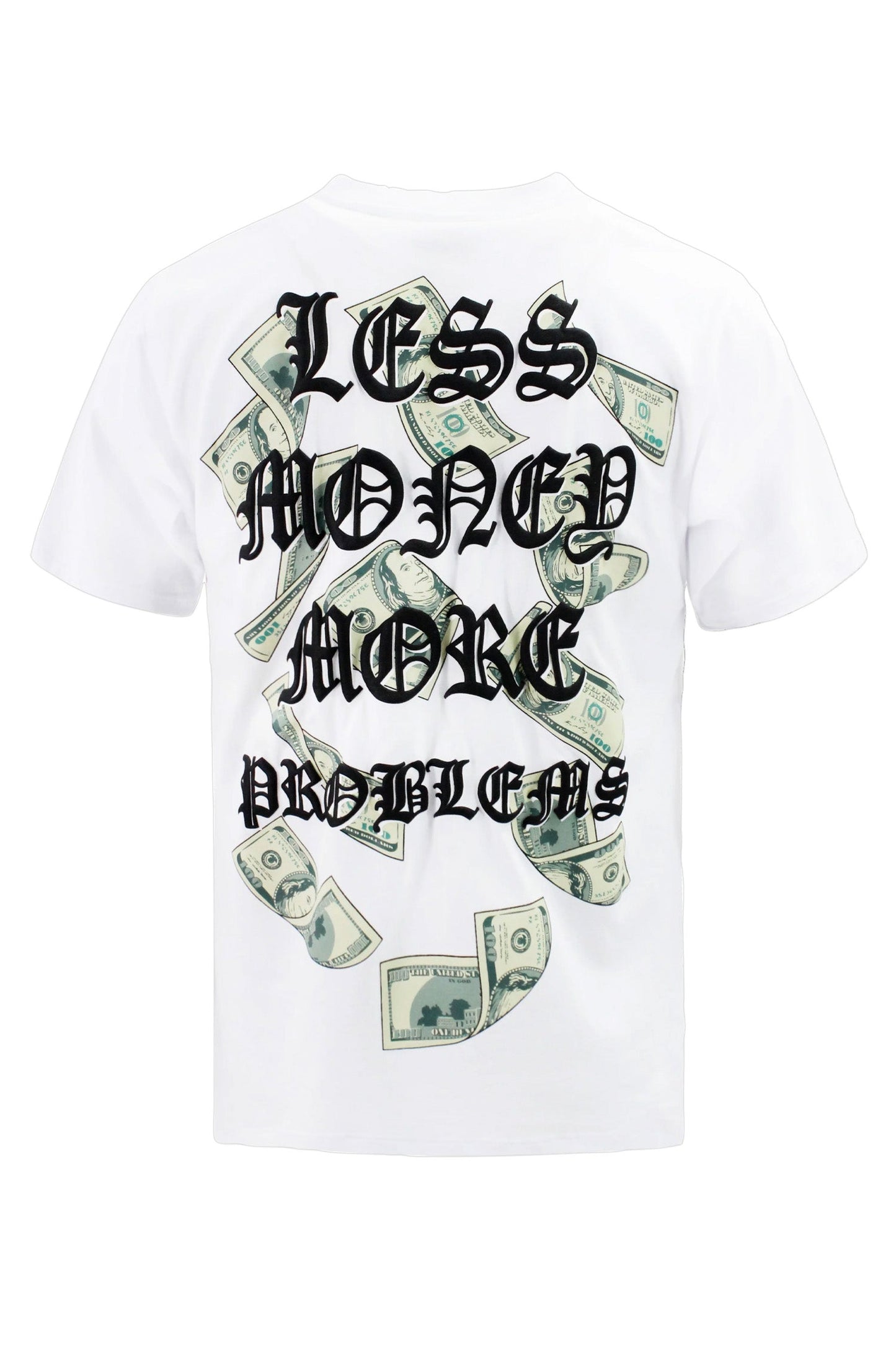Less Money More Problems T-Shirts