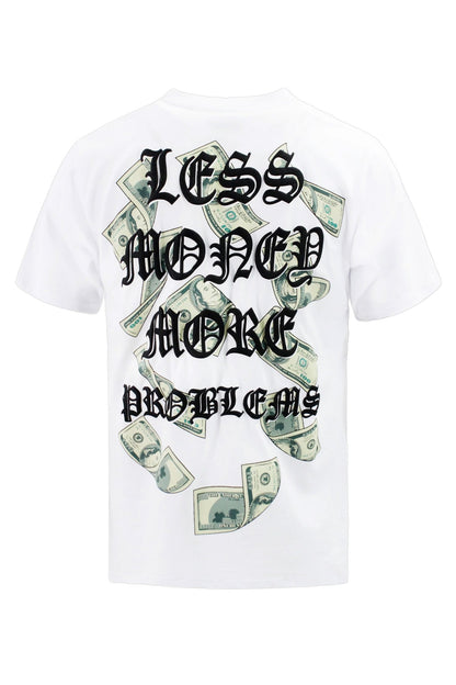Less Money More Problems T-Shirts